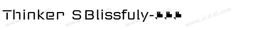 Thinker SBlissfuly字体转换